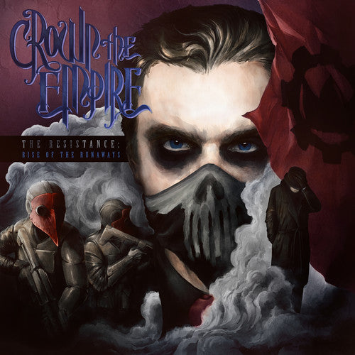 Crown The Empire/ The Resistance