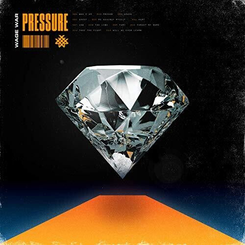 Wage War/Pressure