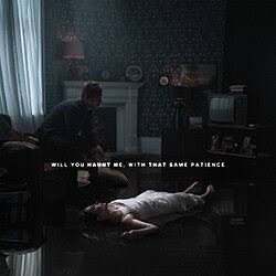 Bury Tomorrow/Will You Haunt Me, With That Same Patience (UK Import)